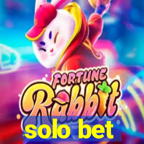 solo bet